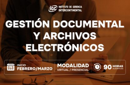 CURSO ESPECIALIZADO:                             GESTIÓN DOCUMENTAL Y ARCHIVOS ELECTRÓNICOS